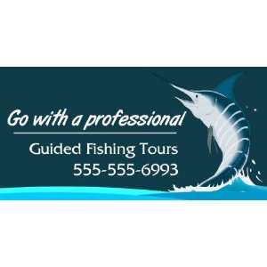  3x6 Vinyl Banner   Guided Fishing Tours: Everything Else