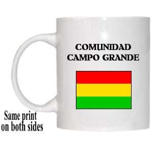  Bolivia   COMUNIDAD CAMPO GRANDE Mug: Everything Else