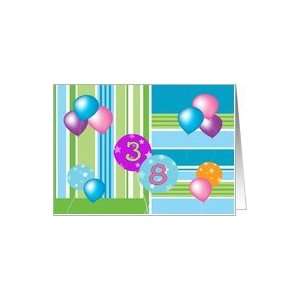  38th Birthday, colorful ballons & stripes Card: Toys 
