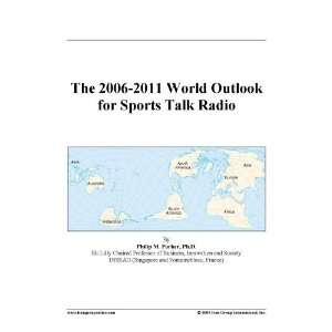    2011 World Outlook for Sports Talk Radio [Download: PDF] [Digital