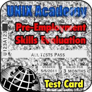 months Pass for any Skills Pre Employment Evaluation Tests by UNIX 