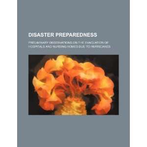 Disaster preparedness preliminary observations on the evacuation of 