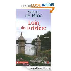 Loin de la rivière (Terres de France) (French Edition): de BROC 