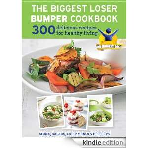 The Biggest Loser Bumper Cookbook: 300 delicious recipes for healthy 
