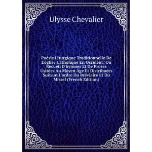 Ã©glise Catholique En Occident Ou Recueil Dhymnes Et De Proses 