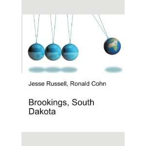  Brookings, South Dakota: Ronald Cohn Jesse Russell: Books