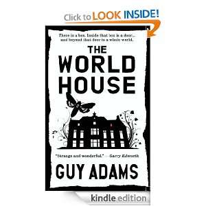 World House, The: Guy Adams:  Kindle Store