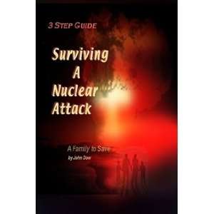  3 Step Guide Surviving a Nuclear Incident (9781411601444 