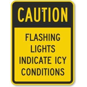  Caution   Flashing Lights Indicate Icy Conditions Diamond 