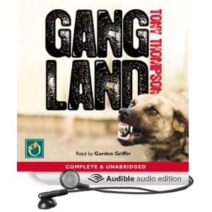 Gang Land: From Footsoldiers to Kingpins [Unabridged] [Audible Audio 