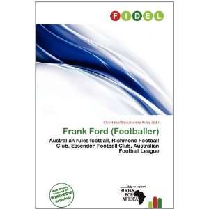  Ford (Footballer) (9786200808165): Christabel Donatienne Ruby: Books