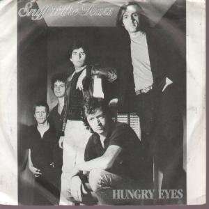  HUNGRY EYES 7 INCH (7 VINYL 45) UK CHISWICK 1982: SNIFF N 