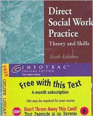 Direct Social Work Practice Theory and Skills, (0534368387), Dean 