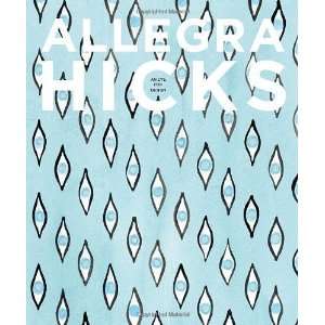    Allegra Hicks An Eye for Design [Hardcover] Allegra Hicks Books