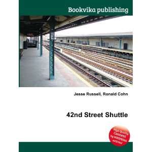  42nd Street Shuttle Ronald Cohn Jesse Russell Books