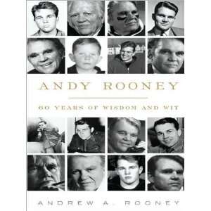  Andrew A. RooneysAndy Rooney 60 Years of Wisdom and Wit 