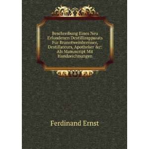   Apotheker &c: Als Manuscript Mit Handzeichnungen: Ferdinand Ernst