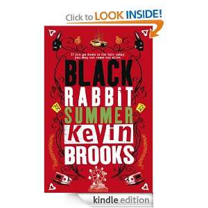 Black Rabbit Summer Kevin Brooks  Kindle Store