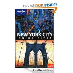 New York City (Guide città EDT/Lonely Planet) (Italian Edition): Beth 