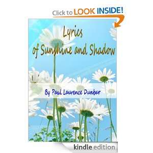 Lyrics of sunshine and shadow Paul Laurence Dunbar  