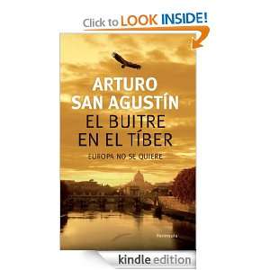   ) (Spanish Edition): San Agustín Arturo:  Kindle Store