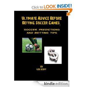 Ultimate Advice Before Betting Soccer Games Soccer Predictions and 