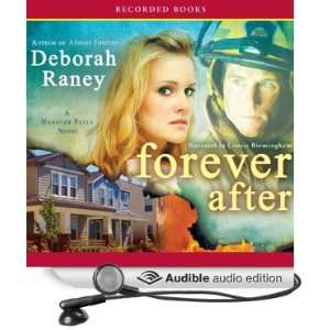  Forever After (Audible Audio Edition) Deborah Raney 
