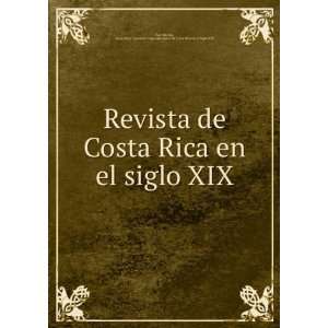  Revista de Costa Rica en el siglo XIX: Costa Rica 