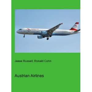  Austrian Airlines: Ronald Cohn Jesse Russell: Books