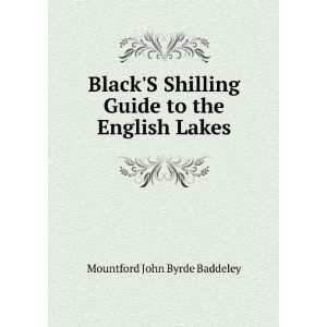   Guide to the English Lakes Mountford John Byrde Baddeley Books
