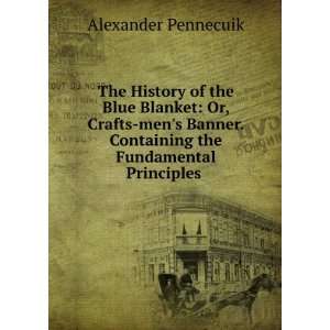  The History of the Blue Blanket Or, Crafts mens Banner 