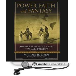   Present (Audible Audio Edition) Michael B. Oren, Norman Dietz Books