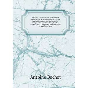   Ce . Ragotsky, Prince Souver (French Edition): Antoine Bechet: Books