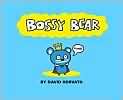 Bossy Bear, Author by David Horvath