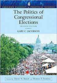 The Politics of Congressional Elections, (0205577024), Gary C 