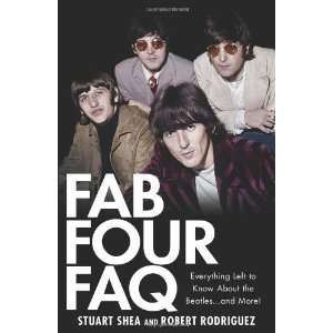  Four FAQ Everything Left to Know About the Beatles . and More (Faq 
