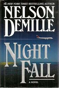 DeMille, Nelson; NIGHT FALL, HCDJ, 2004 1st/1st, Thriller based on TWA 