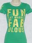 American Eagle Fun Flat Broke & Fabulous T Shirt NWT