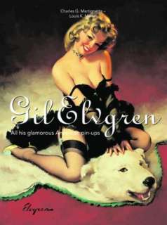   The Pin Up Pop Up Book The Art of Gil Elvgren by 