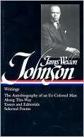 Writings The Autobiography of James Weldon Johnson