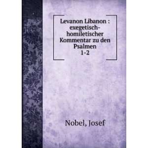    homiletischer Kommentar zu den Psalmen. 1 2 Josef Nobel Books