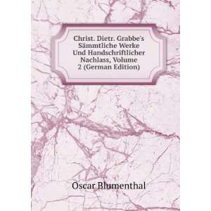   Nachlass, Volume 2 (German Edition): Oscar Blumenthal: Books