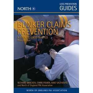  Bunker Claims Prevention A Guide to Good Practice 