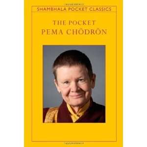   Chodron (Shambhala Pocket Classics) [Paperback]: Pema Chodron: Books