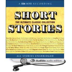 Short Stories: The Ultimate Classic Collection [Unabridged] [Audible 