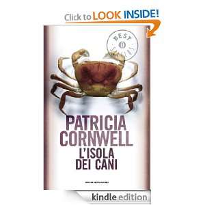 isola dei cani (Oscar bestsellers) (Italian Edition) Patricia 