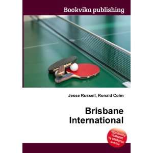 Brisbane International Ronald Cohn Jesse Russell  Books