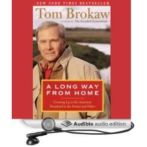   in the American Heartland (Audible Audio Edition) Tom Brokaw Books