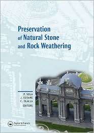 Preservation of Natural Stone and Rock Weathering, (0415450187), Pedro 