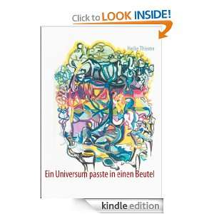 Ein Universum passte in einen Beutel (German Edition): Heike Thieme 